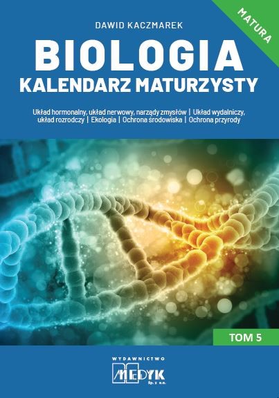okładka Biologia Kalendarz Maturzysty Tom 5 książka