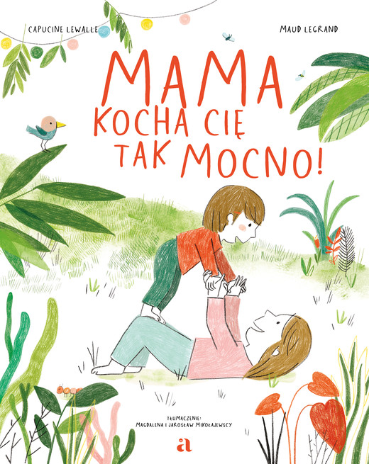 okładka Mama kocha cię tak mocno! książka