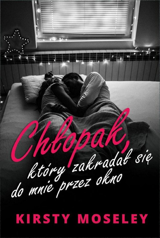 okładka Chłopak, który zakradał się do mnie przez okno ebook | epub, mobi | Kirsty Moseley