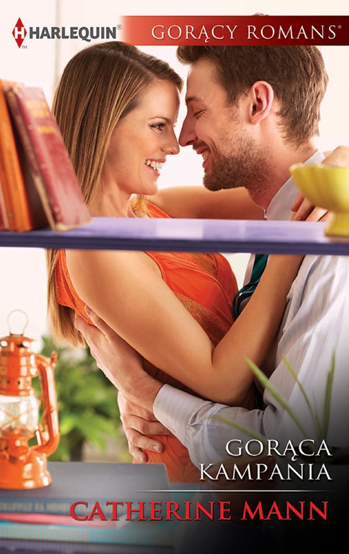okładka Gorąca kampania ebook | epub, mobi | Catherine Mann