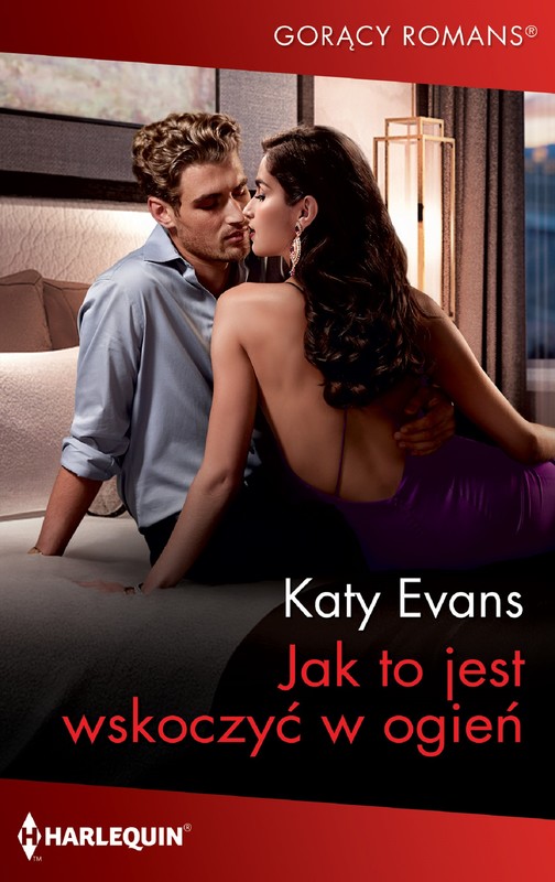 okładka Jak to jest wskoczyć w ogień ebook | epub, mobi | Katy Evans