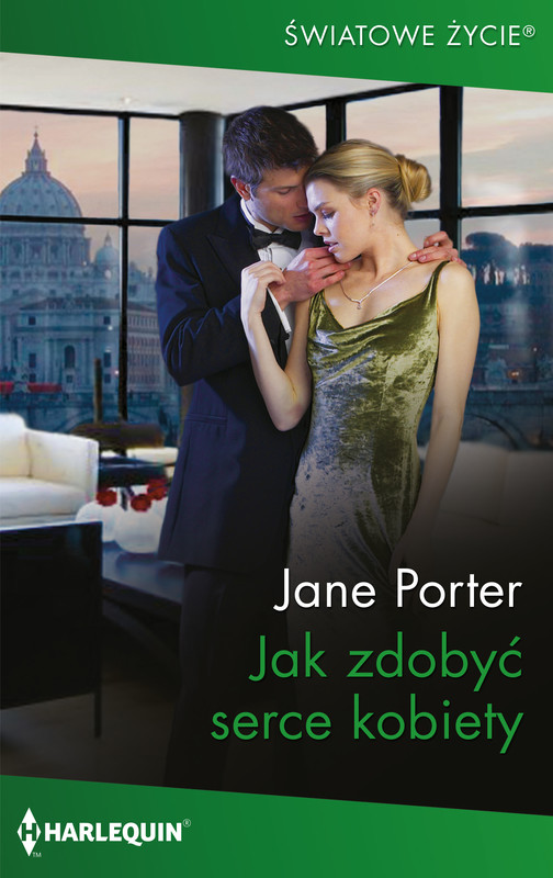 okładka Jak zdobyć serce kobiety ebook | epub, mobi | Jane Porter