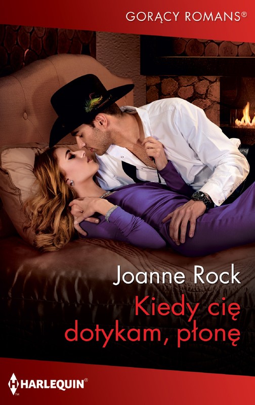 okładka Kiedy cię dotykam, płonę ebook | epub, mobi | Joanne Rock
