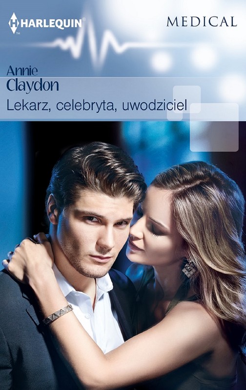 okładka Lekarz, celebryta, uwodziciel ebook | epub, mobi | Annie Claydon