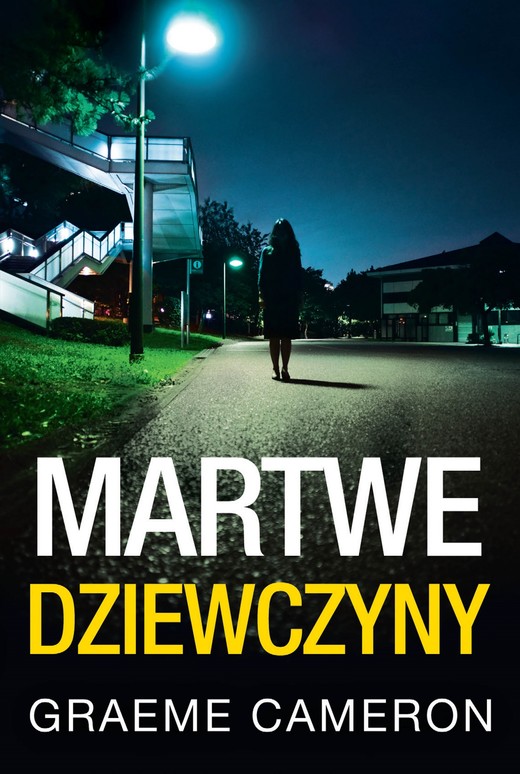 okładka Martwe dziewczyny ebook | epub, mobi | Graeme Cameron