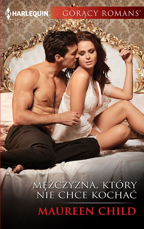 okładka Mężczyzna, który nie chce kochać ebook | epub, mobi | Maureen Child