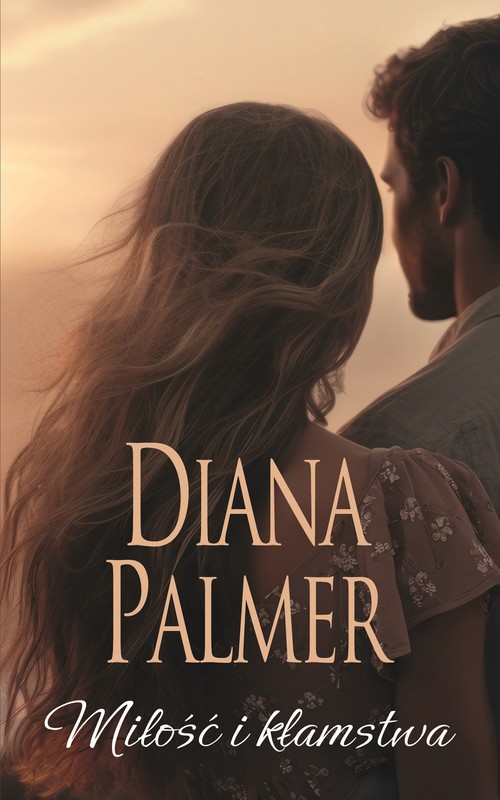 okładka Miłość i kłamstwa ebook | epub, mobi | Diana Palmer