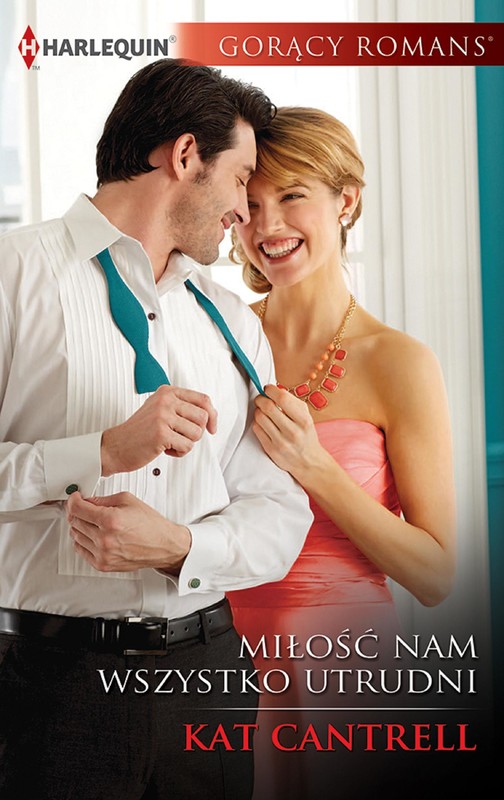 okładka Miłość nam wszystko utrudni ebook | epub, mobi | Kat Cantrell
