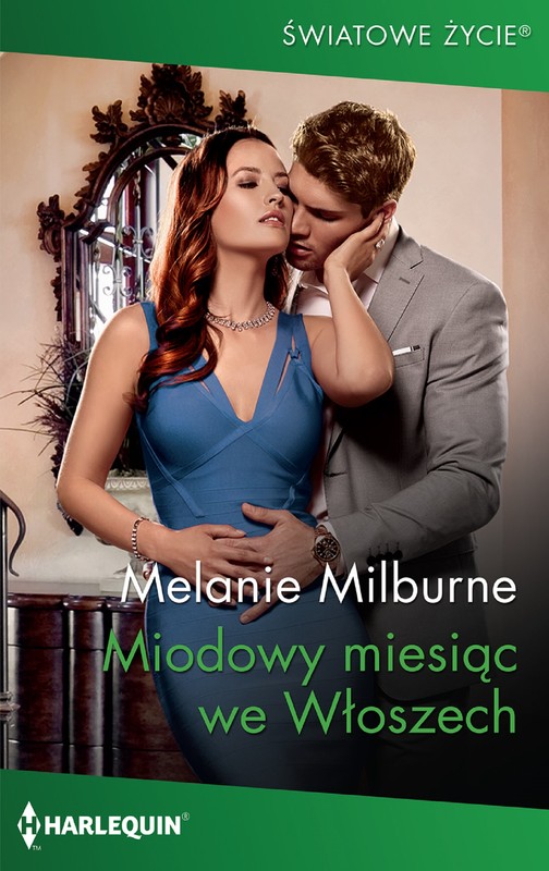 okładka Miodowy miesiąc we Włoszech ebook | epub, mobi | Melanie Milburne