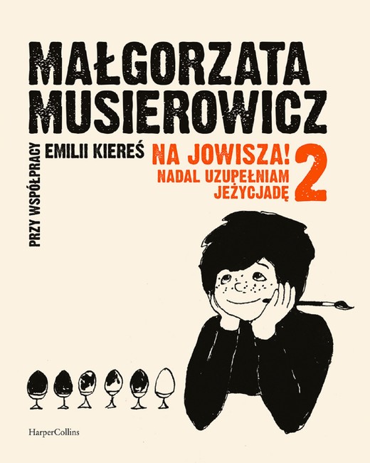 okładka Na Jowisza 2! Nadal uzupełniam Jeżycjadę ebook | pdf | Emilia Kiereś, Małgorzata Musierowicz