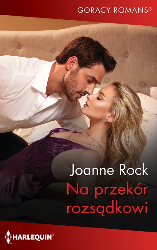 okładka Na przekór rozsądkowi ebook | epub, mobi | Joanne Rock