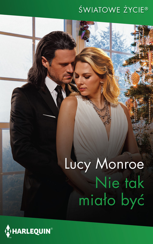 okładka Nie tak miało być ebook | epub, mobi | Lucy Monroe