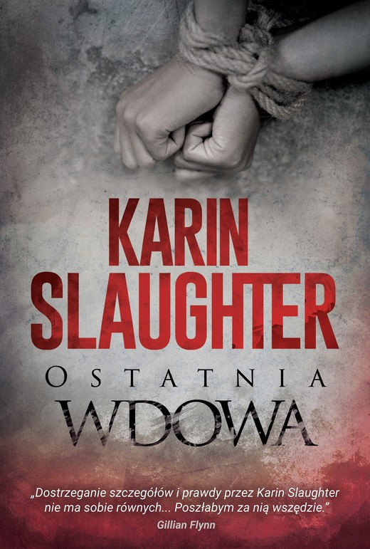 okładka Ostatnia wdowa ebook | epub, mobi | Karin Slaughter