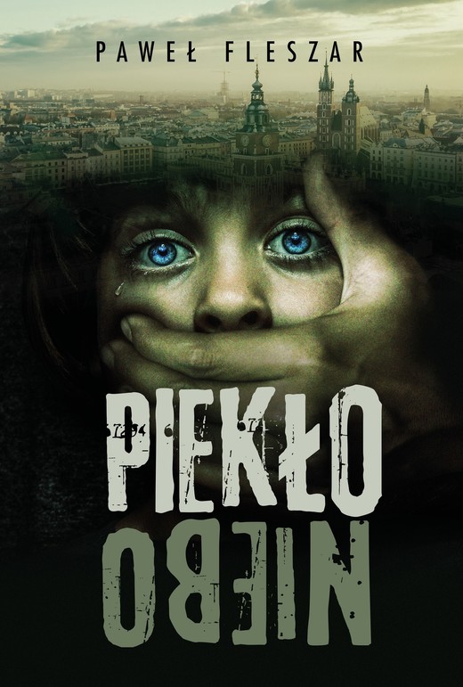 okładka piekło-niebo ebook | epub, mobi | Paweł Fleszar