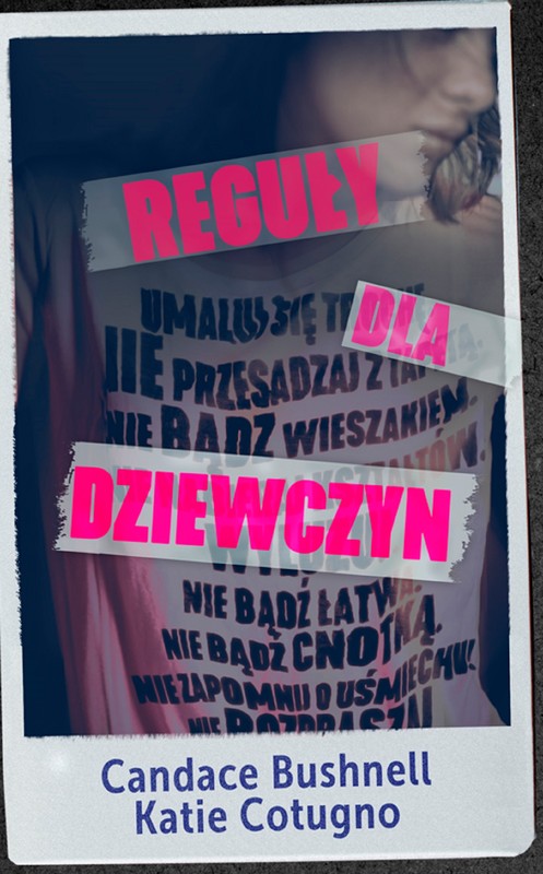 okładka Reguły dla dziewczyn ebook | epub, mobi | Katie Cotugno, Candace Bushnell