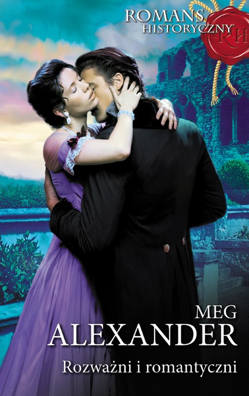 okładka Rozważni i romantyczni ebook | epub, mobi | Meg Alexander