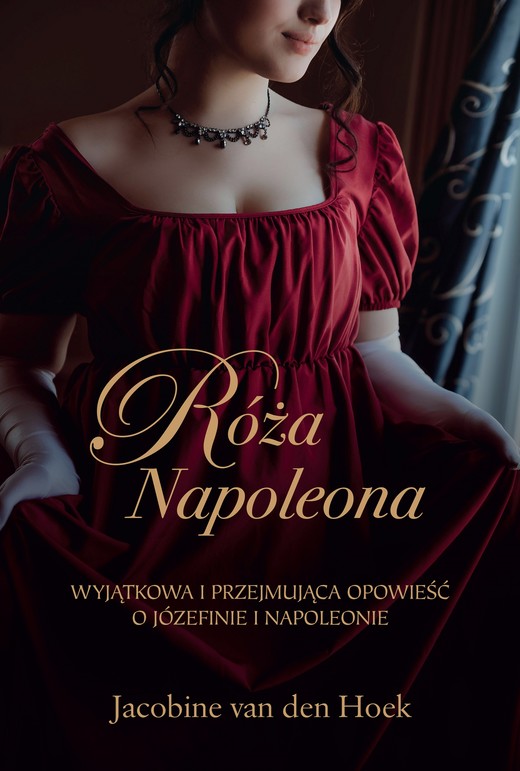 okładka Róża Napoleona ebook | epub, mobi | Jacobine van den Hoek