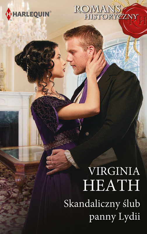 okładka Skandaliczny ślub panny Lydii ebook | epub, mobi | Virginia Heath