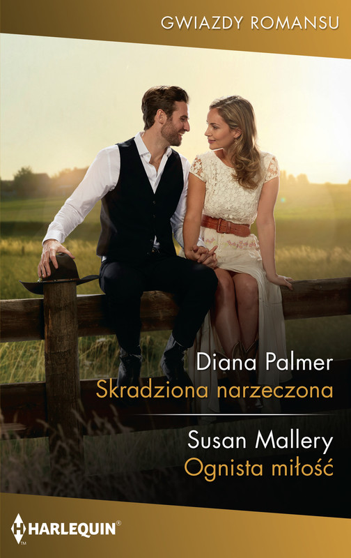 okładka Skradziona narzeczona. Ognista miłość ebook | epub, mobi | Diana Palmer, Susan Mallery