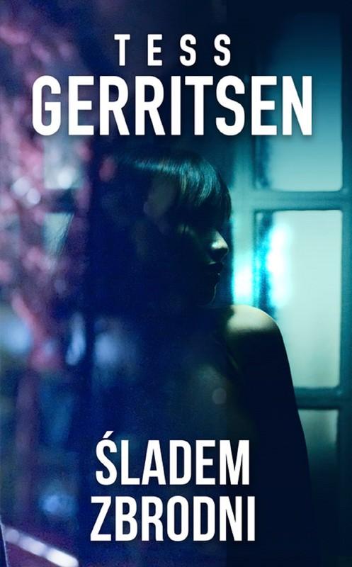 okładka Śladem zbrodni ebook | epub, mobi | Tess Gerritsen