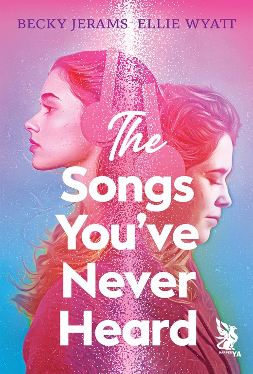 okładka The songs you've never heard ebook | epub, mobi | Becky Jerams, Ellie Wyatt