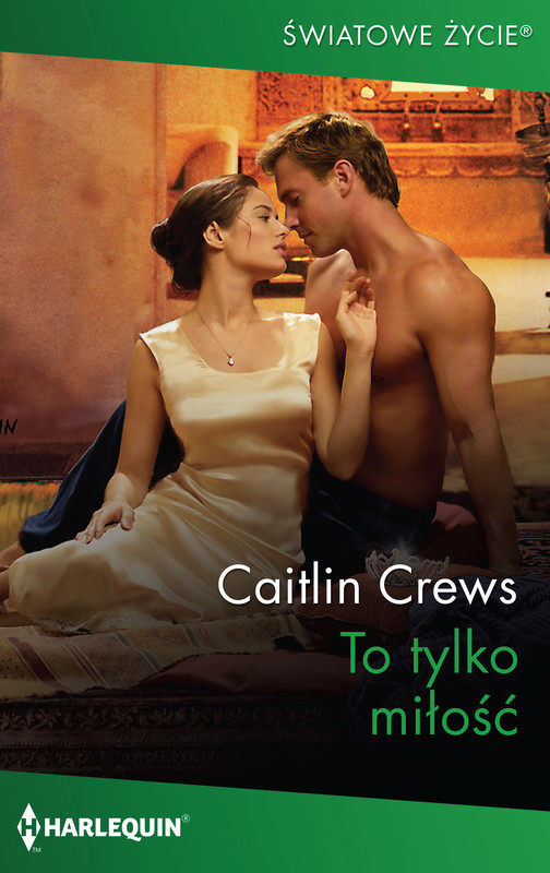 okładka To tylko miłość ebook | epub, mobi | Caitlin Crews