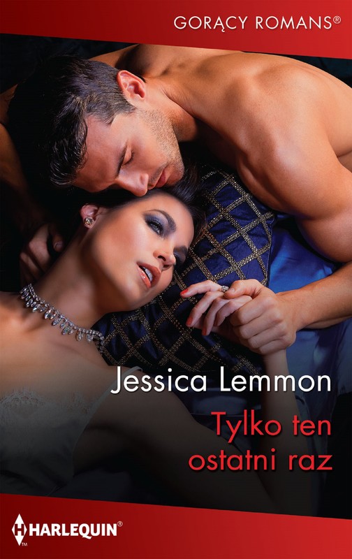 okładka Tylko ten ostatni raz ebook | epub, mobi | Jessica Lemmon