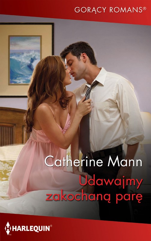 okładka Udawajmy zakochaną parę ebook | epub, mobi | Catherine Mann