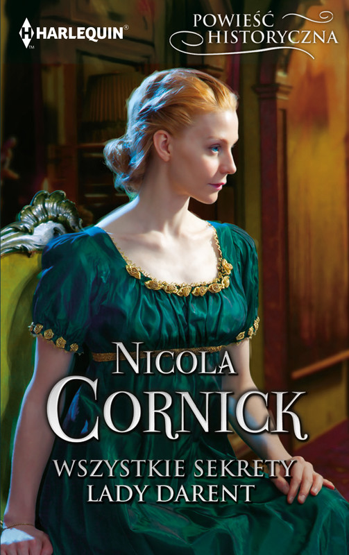 okładka Wszystkie sekrety lady Darent ebook | epub, mobi | Nicola Cornick