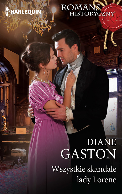 okładka Wszystkie skandale lady Lorene ebook | epub, mobi | Diane Gaston