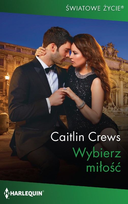 okładka Wybierz miłość ebook | epub, mobi | Caitlin Crews