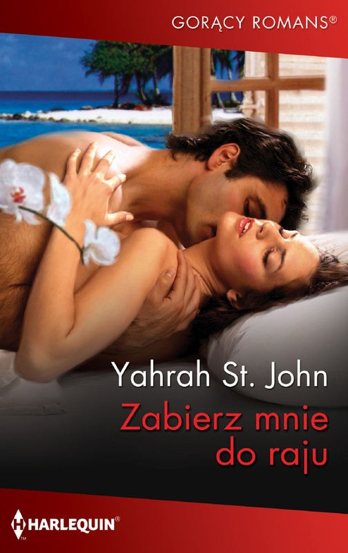 okładka Zabierz mnie do raju… ebook | epub, mobi | Yahrah St. John