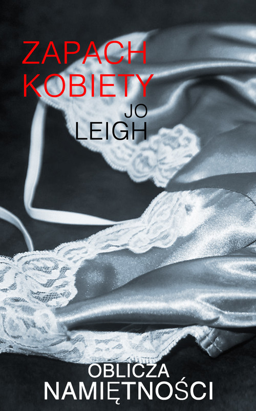 okładka Zapach kobiety ebook | epub, mobi | Jo Leigh