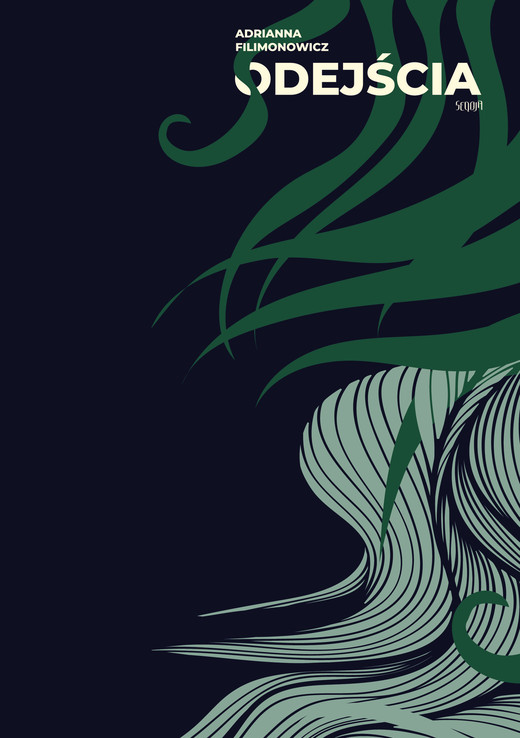 okładka Odejścia ebook | epub, mobi | Adrianna Filimonowicz