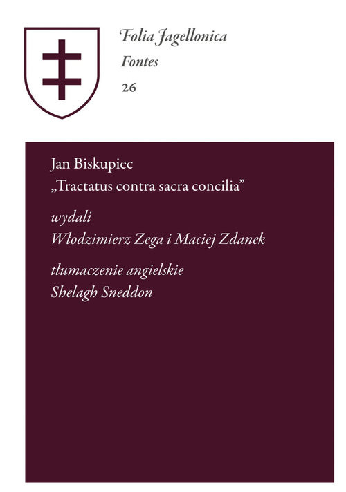 okładka Jan Biskupiec Tractatus contra sacra concilia książka | Włodzimierz Zega
