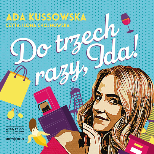 okładka Do trzech razy, Ida! audiobook | MP3 | Ada Kussowska