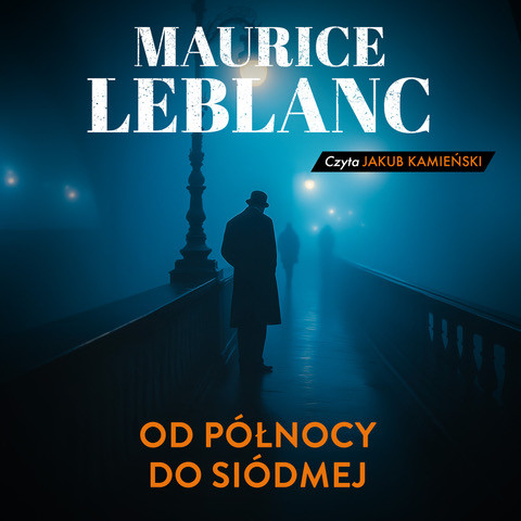 okładka Od północy do siódmej audiobook | MP3 | Maurice Leblanc