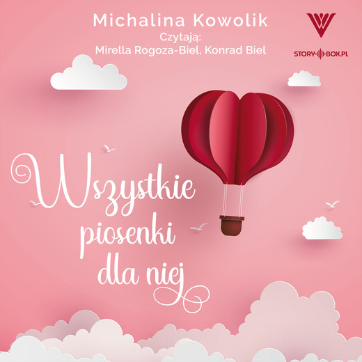 okładka Wszystkie piosenki dla niej audiobook | MP3 | Michalina Kowolik