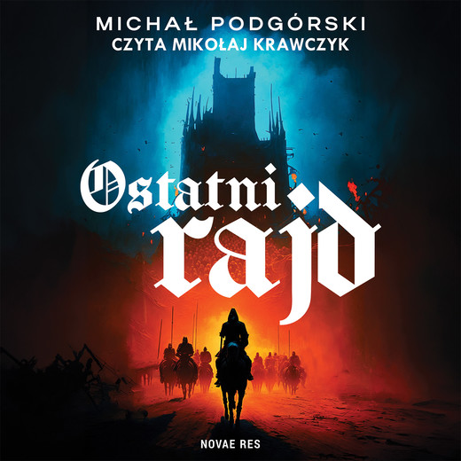 okładka Ostatni rajd audiobook | MP3 | Michał Podgórski