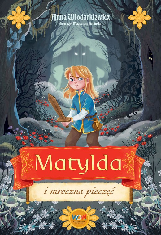 okładka Matylda i mroczna pieczęć ebook | epub, mobi | Anna Włodarkiewicz