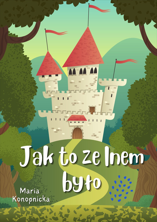 okładka Jak to ze lnem było ebook | epub, mobi, pdf | Maria Konopnicka