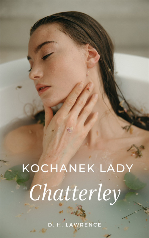 okładka Kochanek Lady Chatterley ebook | epub, mobi | David Herbert Lawrence