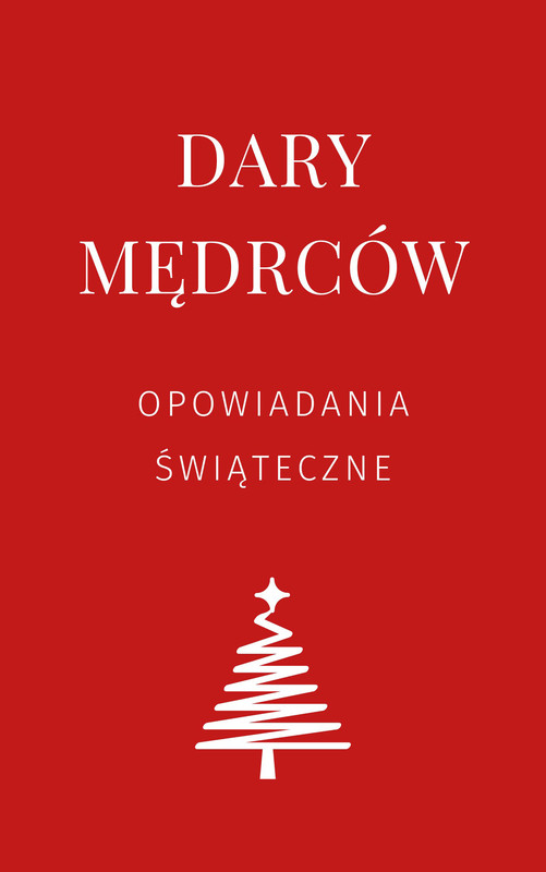 okładka Dary mędrców ebook | epub, mobi | O. Henry, Lew Tołstoj, Anton Czechow, Elizabeth L. Seymour
