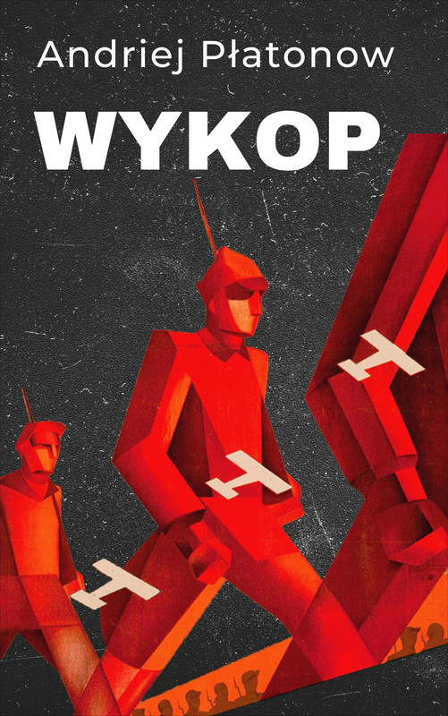 okładka Wykop ebook | epub, mobi | Andriej Płatonow