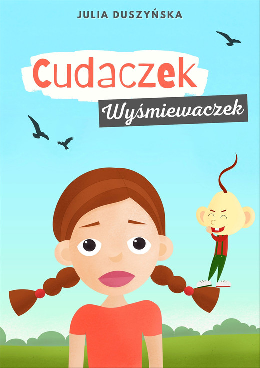 okładka Cudaczek Wyśmiewaczek ebook | epub, mobi | Julia Duszyńska