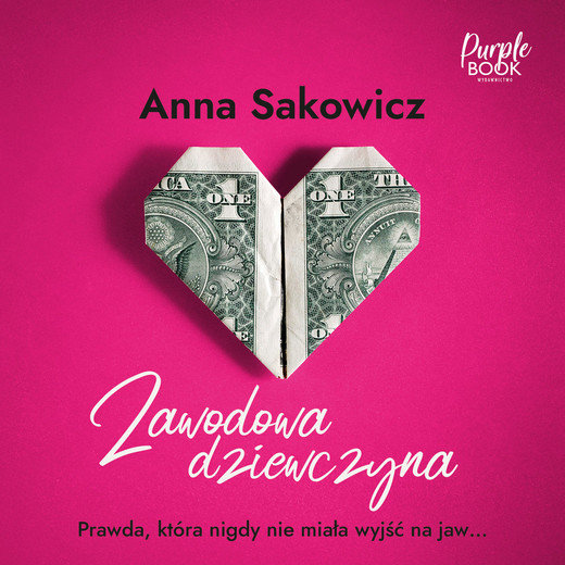 okładka Zawodowa dziewczyna audiobook | MP3 | Anna Sakowicz