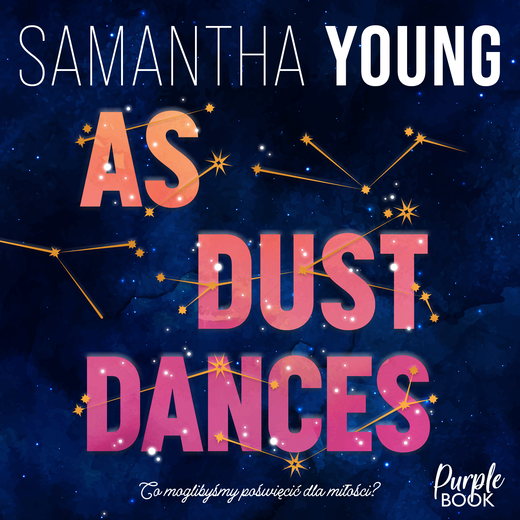 okładka As Dust Dances audiobook | MP3 | Samantha Young
