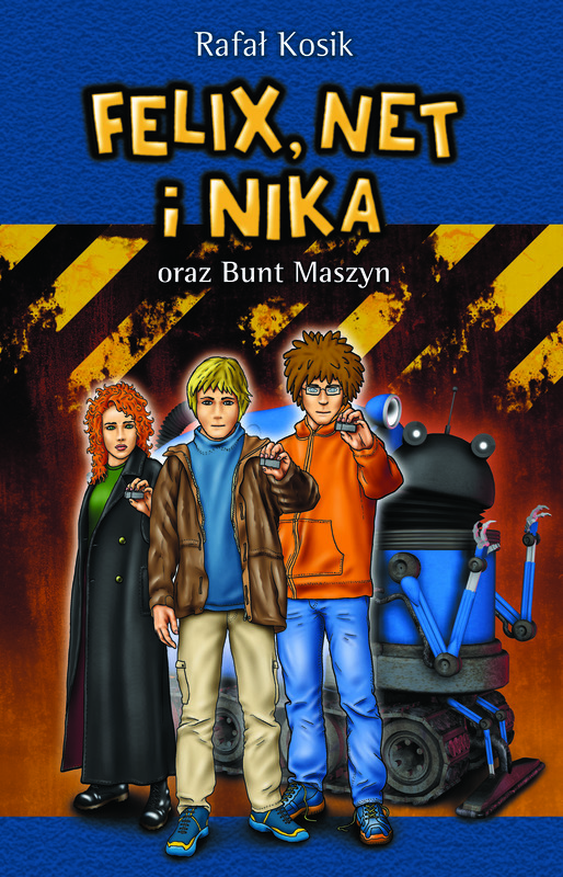 okładka Felix, Net i Nika oraz Bunt Maszyn ebook | epub, mobi | Rafał Kosik