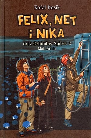 okładka Felix, Net i Nika oraz Orbitalny Spisek 2 ebook | epub, mobi | Rafał Kosik