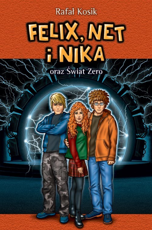 okładka Felix, Net i Nika oraz Świat Zero ebook | epub, mobi | Rafał Kosik